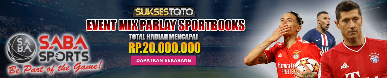 SUKSESTOTO - Event Spesial Mixparlay Sportbooks